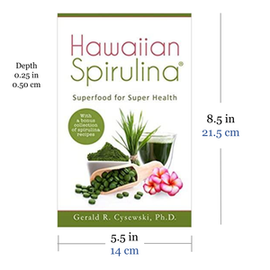 Hawaiian Spirulina Book by Gerald R. Cysewski, Ph. D book size 8.5 x 5.5 inches