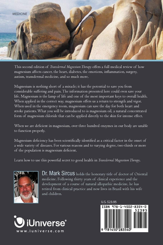 Transdermal Magnesium Therapy, 2nd ed, by Dr. Mark Sircus back cover