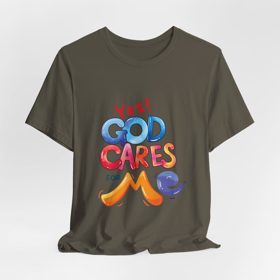 T-Shirt — "Yes! God Cares For Me" Colorful Faith Graphic Tee