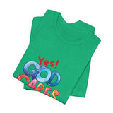 T-Shirt — "Yes! God Cares For Me" Colorful Faith Graphic Tee