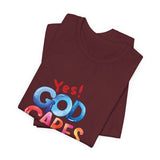 T-Shirt — "Yes! God Cares For Me" Colorful Faith Graphic Tee
