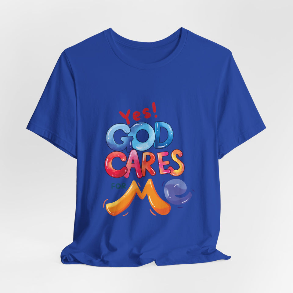 T-Shirt — "Yes! God Cares For Me" Colorful Faith Graphic Tee