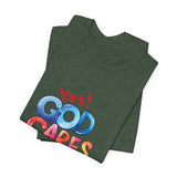 T-Shirt — "Yes! God Cares For Me" Colorful Faith Graphic Tee