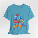 T-Shirt — "Yes! God Cares For Me" Colorful Faith Graphic Tee