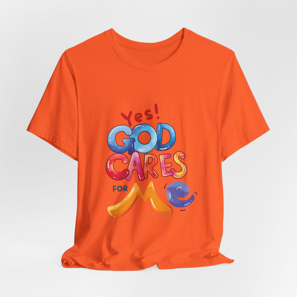 T-Shirt — "Yes! God Cares For Me" Colorful Faith Graphic Tee
