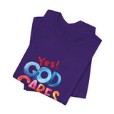 T-Shirt — "Yes! God Cares For Me" Colorful Faith Graphic Tee