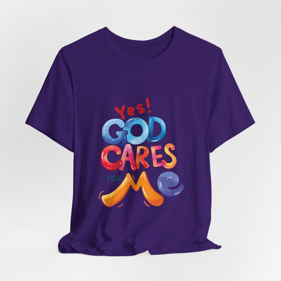 T-Shirt — "Yes! God Cares For Me" Colorful Faith Graphic Tee
