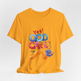 T-Shirt — "Yes! God Cares For Me" Colorful Faith Graphic Tee