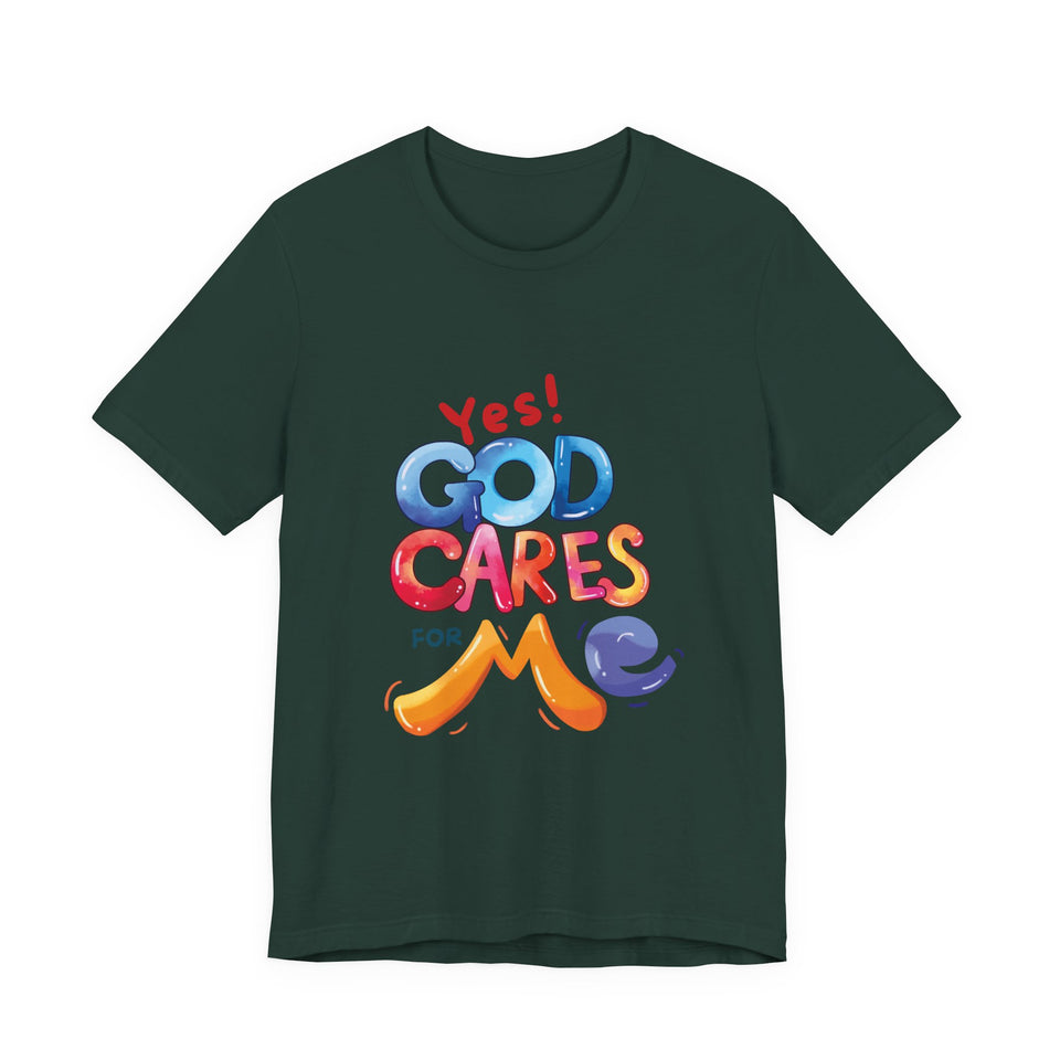 T-Shirt — "Yes! God Cares For Me" Colorful Faith Graphic Tee