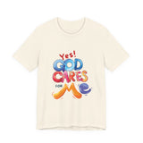 T-Shirt — "Yes! God Cares For Me" Colorful Faith Graphic Tee