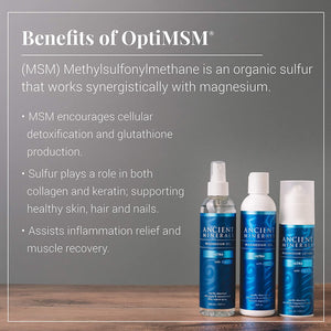 Benefits of OptiMSM, special sulfur for easier absorption available in oil, lotion, or gel