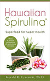 Hawaiian Spirulina Book by Gerald R. Cysewski, Ph. D