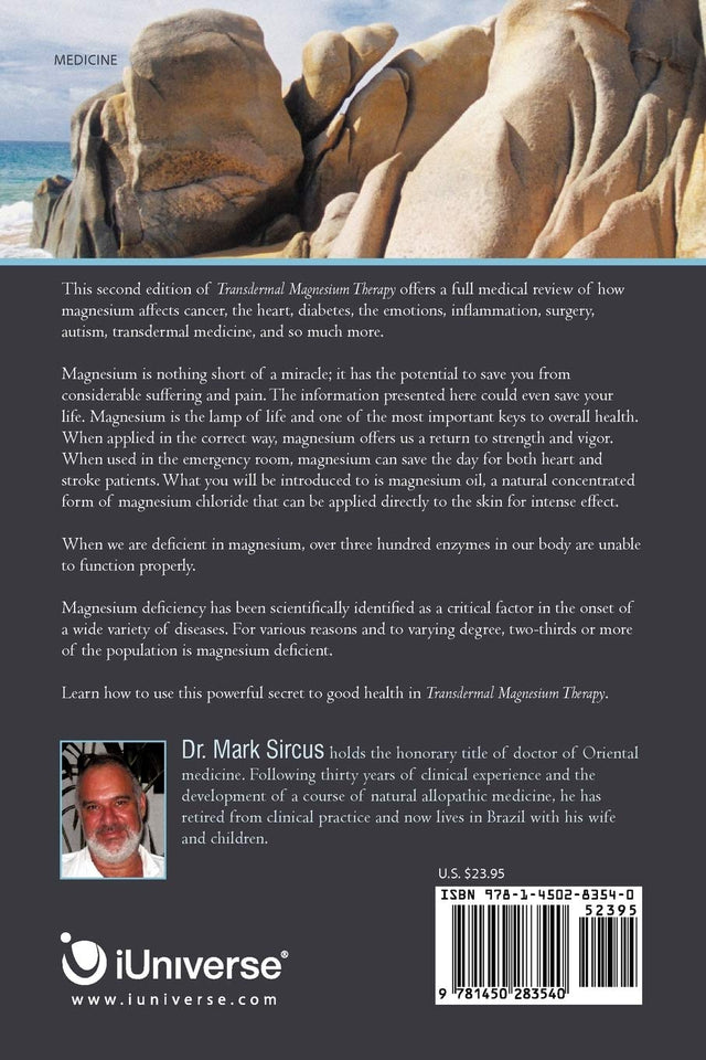 Transdermal Magnesium Therapy, 2nd ed, by Dr. Mark Sircus back cover 
